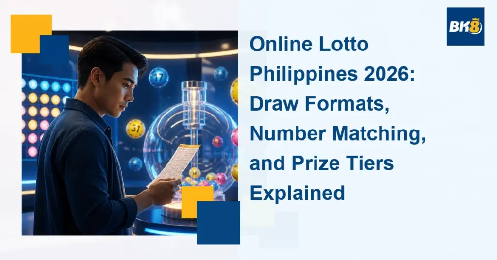 Online Lotto Philippines 2026 draw formats number matching and prize tiers