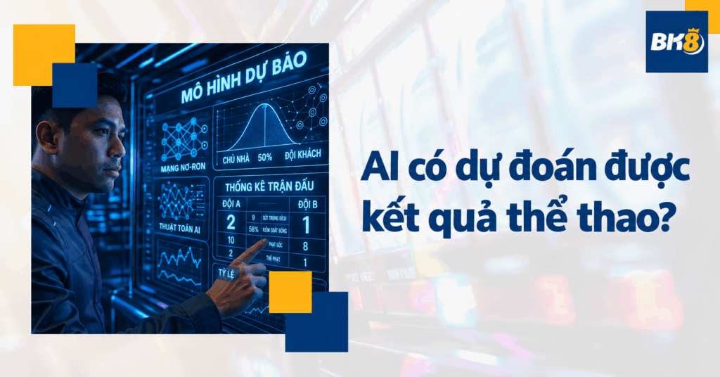 AI có dự đoán được người thắng trong thể thao không?